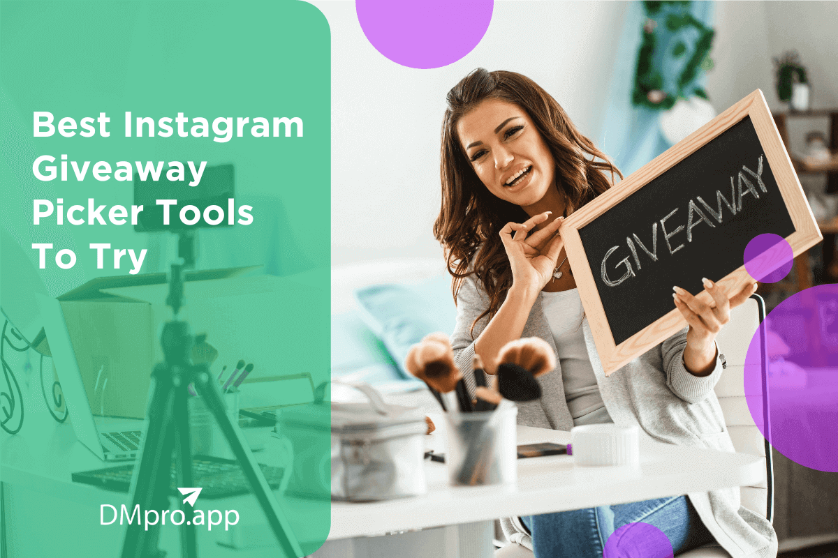 Best Instagram Giveaway Picker Tools To Try In 2023 - DMPro