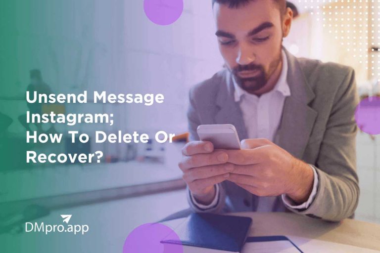 Unsend Message Instagram; How to Delete or Recover