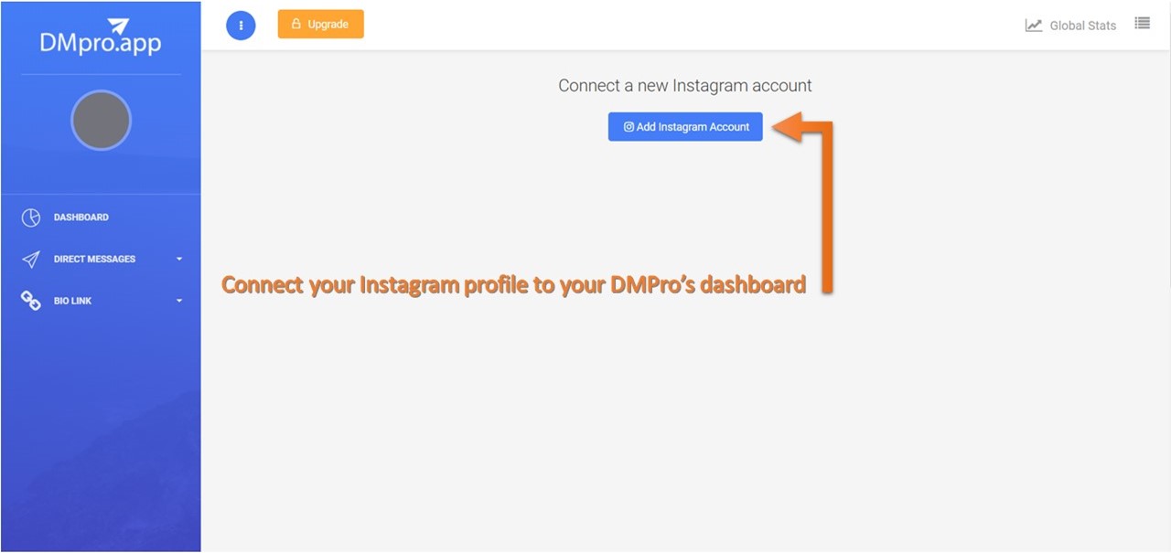 Add our Instagram profile or profiles to DMpro’s dashboard