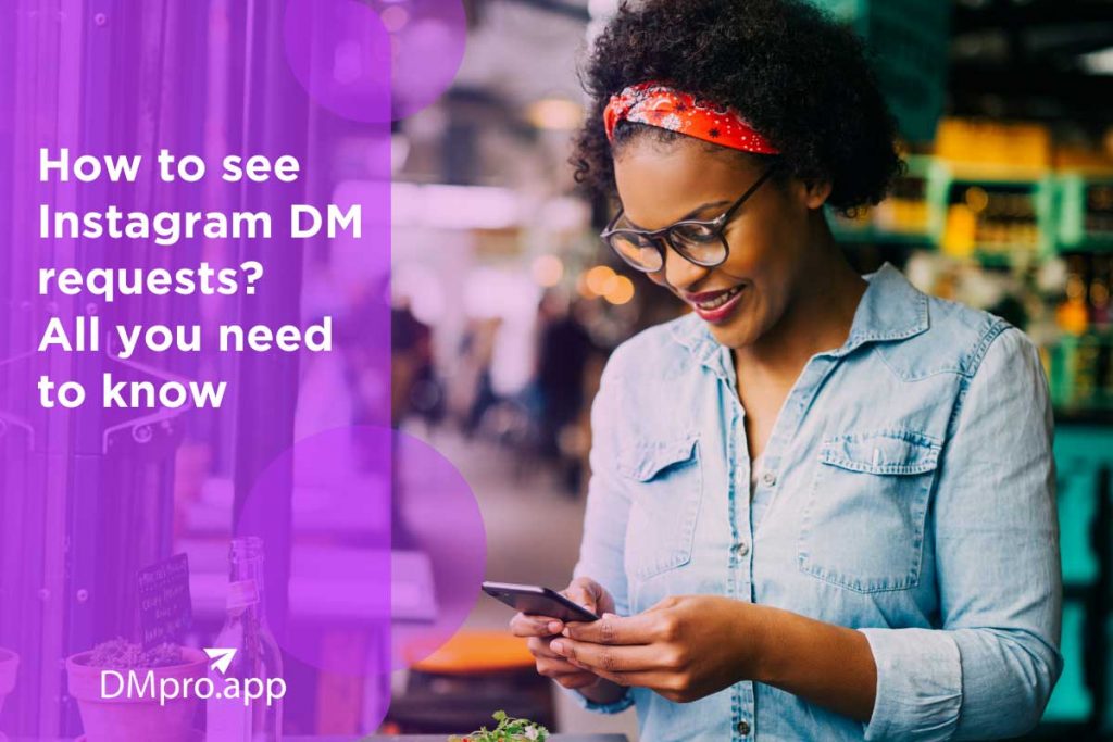 How to see Instagram DM requests? All you need to know