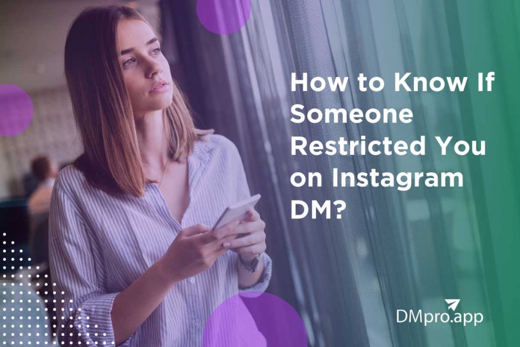 how to know if someone restricted you on instagram dm