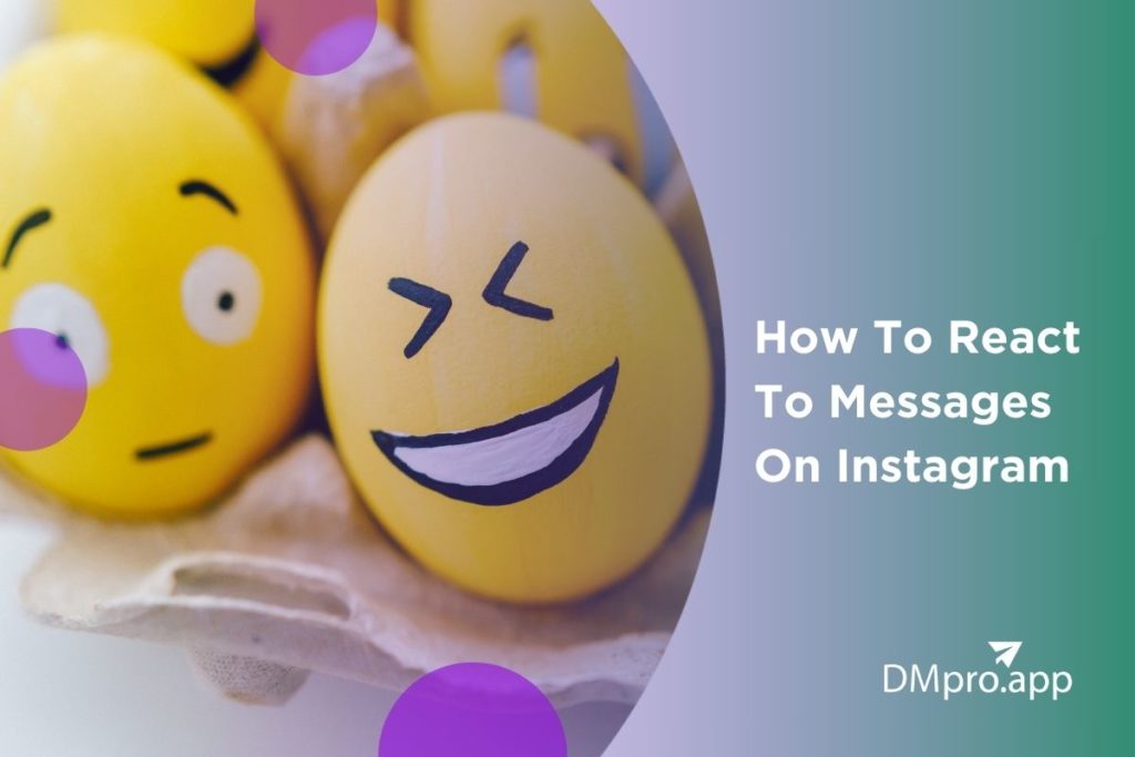 How To React To Messages On Instagram? Complete Guide in 2024