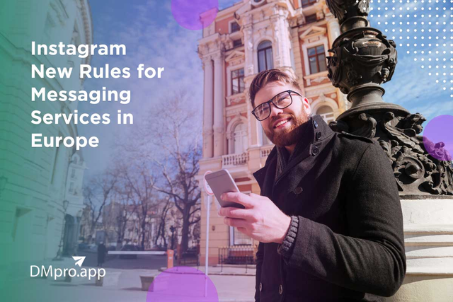Instagram new rules for messaging services in europe