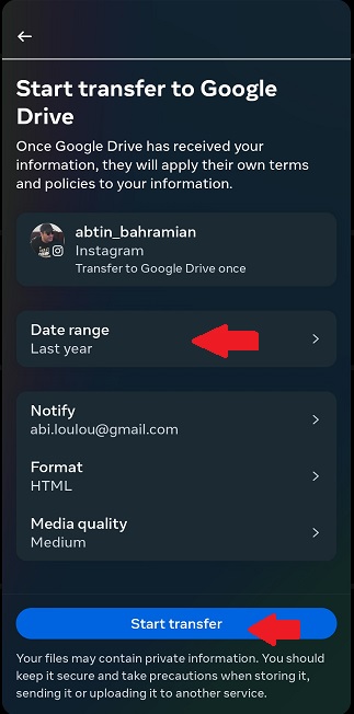 Choose your Date range and tap on ‘Start Transfer’.