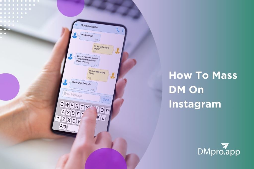 How To Mass DM On Instagram: A Simple Step-By-Step Guide in 2024