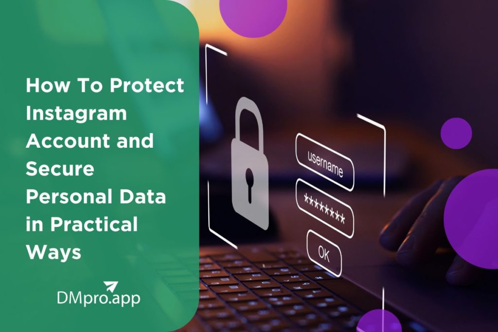 How To Protect Instagram Account and Secure Personal Data in 8 Practical Ways