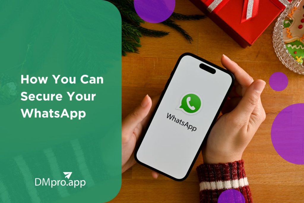 How You Can Secure Your WhatsApp in 2023