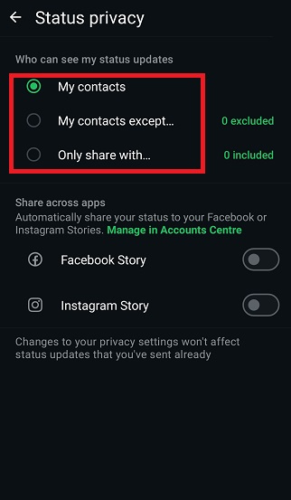 change your status views to “Contacts Only” or “My Contacts Except - how to unmute WhatsApp status