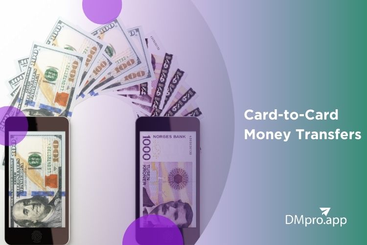 The Future of Card-to-Card Money Transfers 2024 Update