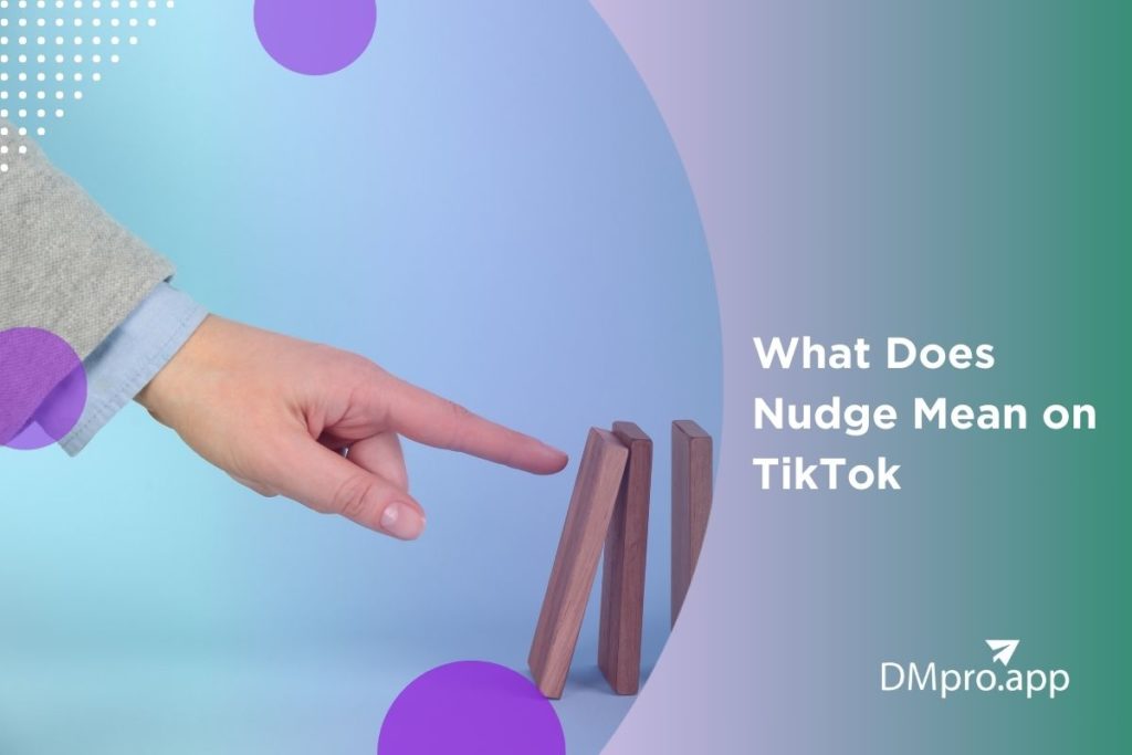 what nudge means on TikTok