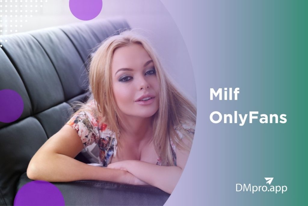 Milf OnlyFans Creators