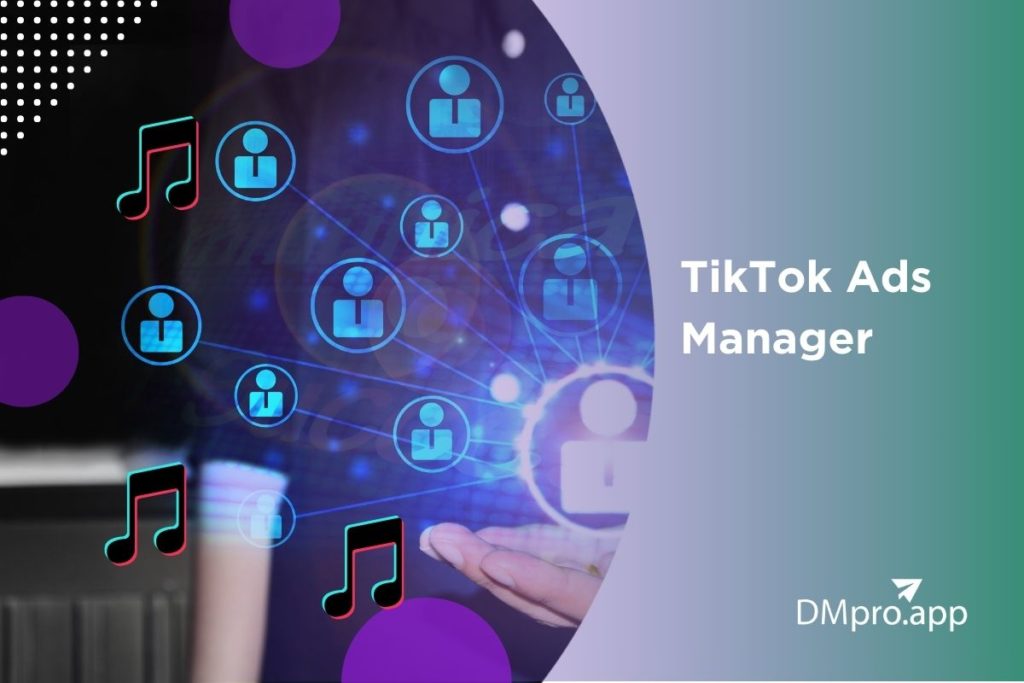 Ads Manager on TikTok