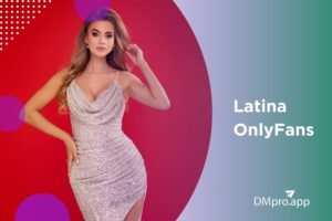 15 Best Latina OnlyFans Stars You Should Follow
