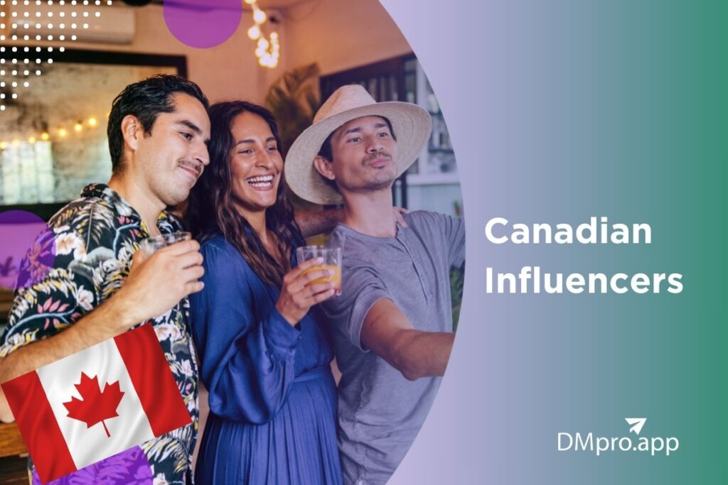 Top 18 Canadian Influencers You Need to Know About in 2025Top 18 Canadian Influencers You Need to Know About in 2025