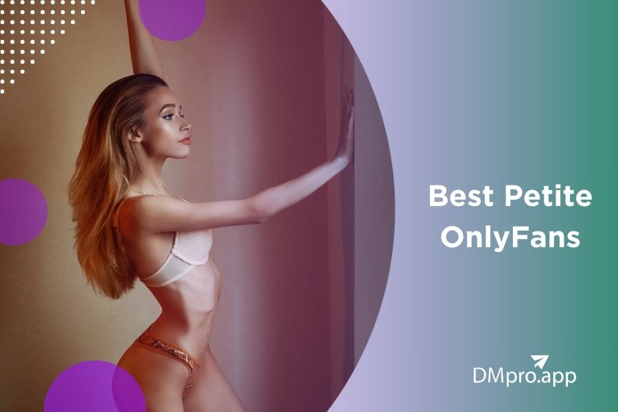 10 Best Petite OnlyFans Creators You Should Follow in 2025