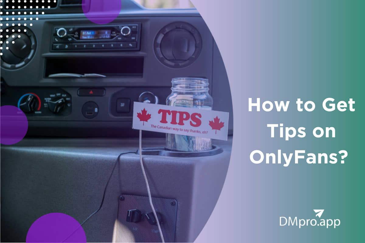 How to Get Tips on OnlyFans