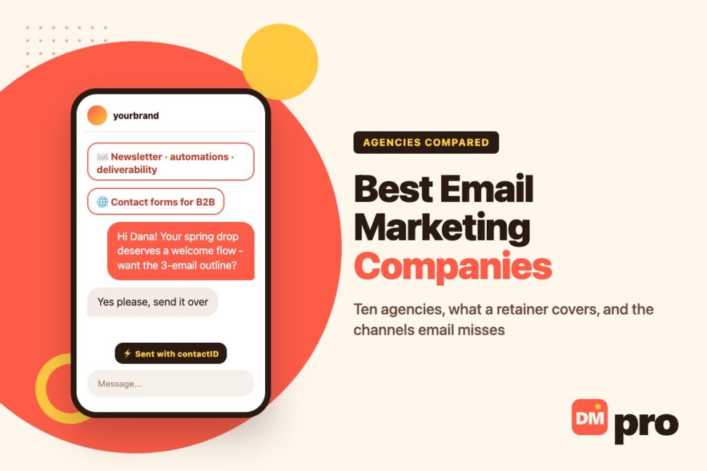 Best email marketing companies: nine agencies, what a retainer covers and the channels email misses