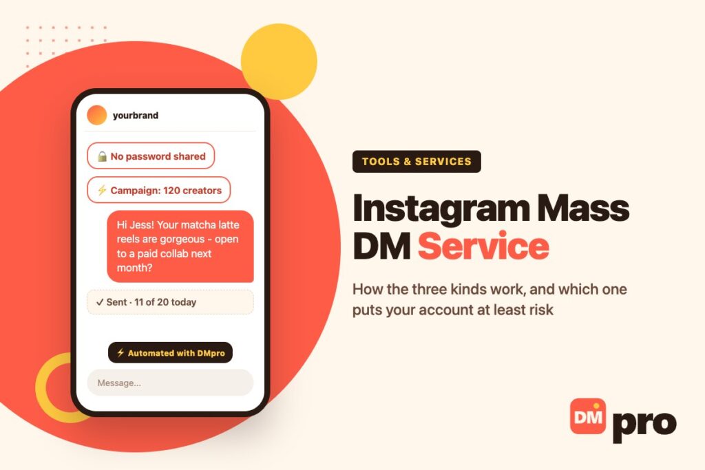 Instagram mass DM service: the three kinds and which one puts your account at least risk