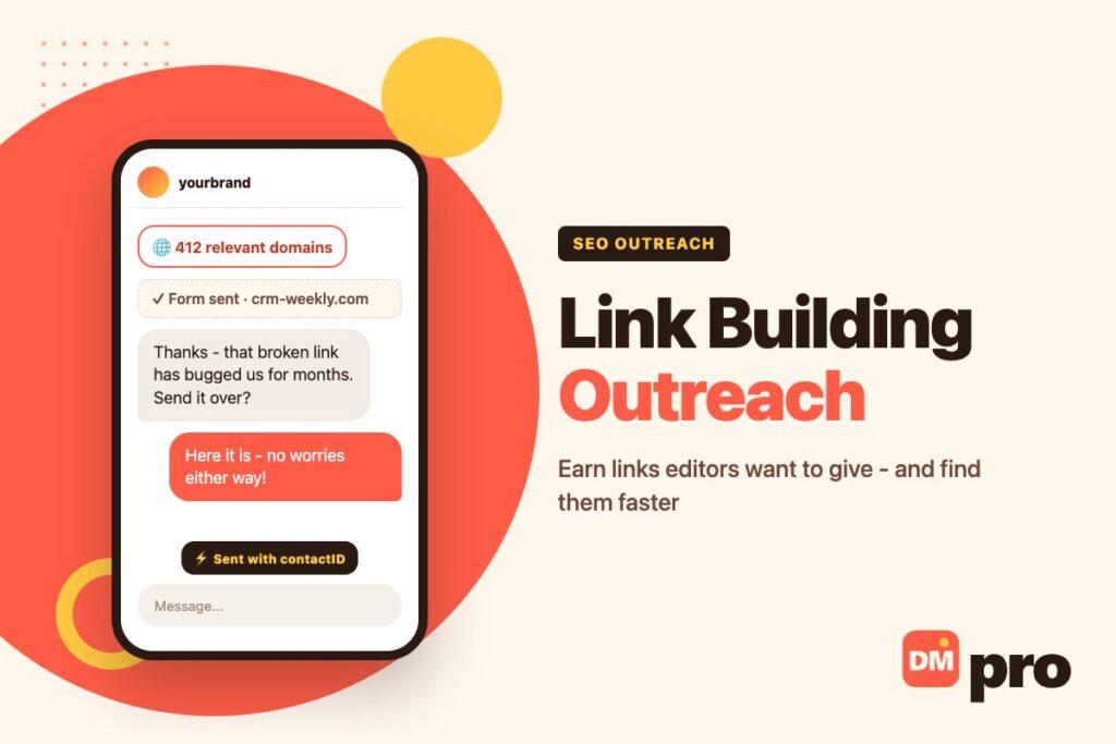 Link building outreach: earn links editors want to give and find receptive sites faster