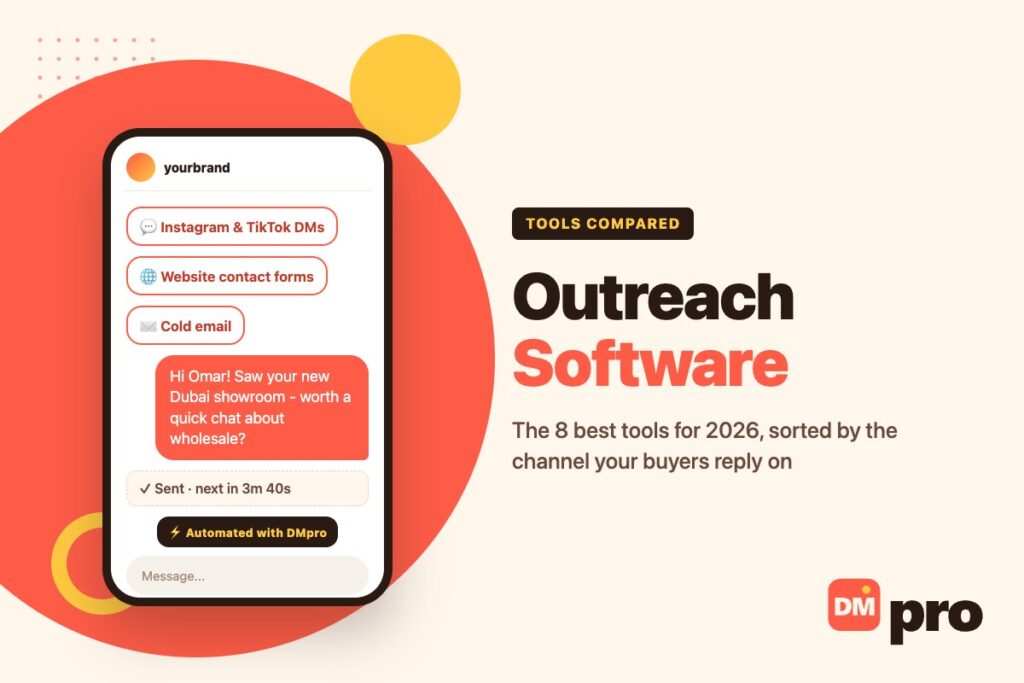 Outreach software: the 8 best tools for 2026 sorted by channel