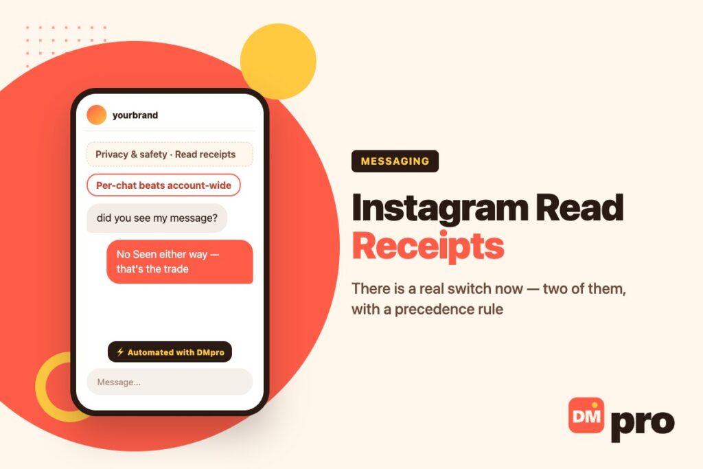 Turning off Instagram read receipts, per chat and account-wide