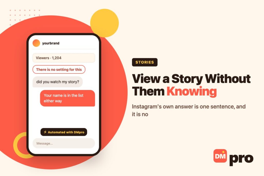 Viewing an Instagram story without them knowing, and what actually works